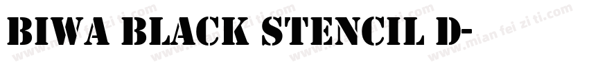 Biwa Black Stencil D字体转换